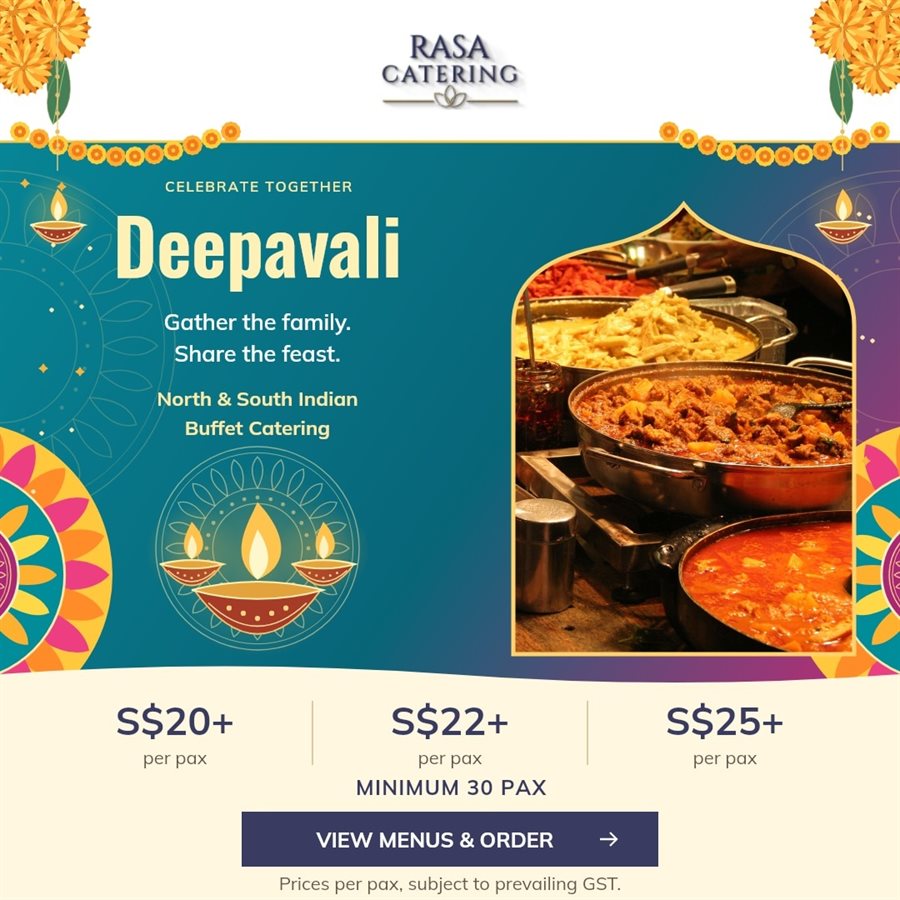 Deepavali catering promotion — celebrate together with North and South Indian buffet catering from S$20+ per pax, minimum 30 pax. Tap to view menus and order.